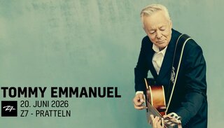 Tommy Emmanuel | Fr 26. Juni 2026 | Konzertfabrik Z7, Basel