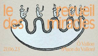 Le Recueil Des Miracles | Mi 03. September 2025 | cave12, Genf