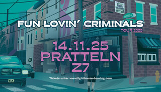 Fun Lovin' Criminals | Fr 14. November 2025 | Konzertfabrik Z7, Basel