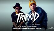 TRiPKiD | Sa 09. Mai 2026 | Konzerthaus Schüür, Luzern