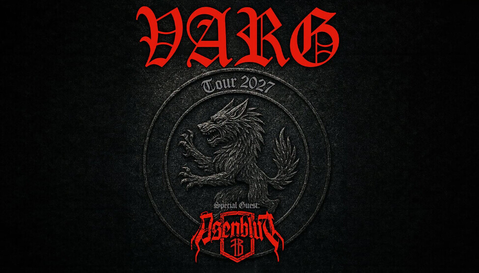 Varg | Fr 23. April 2027 | Konzertfabrik Z7, Basel