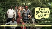 The Bongo Hop | Fr 22. Mai 2026 | Fri-Son, Fribourg