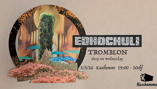 Edhochuli | So 03. Mai 2026 | Kaschemme Klub/Bar, Basel