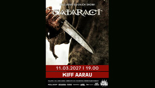 Cataract | Do 11. März 2027 | KIFF, Saal, Aarau