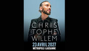 Christophe Willem | Fr 23. April 2027 | Salle Métropole, Lausanne