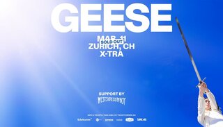 Tickets gewinnen: Geese (us) in Zürich